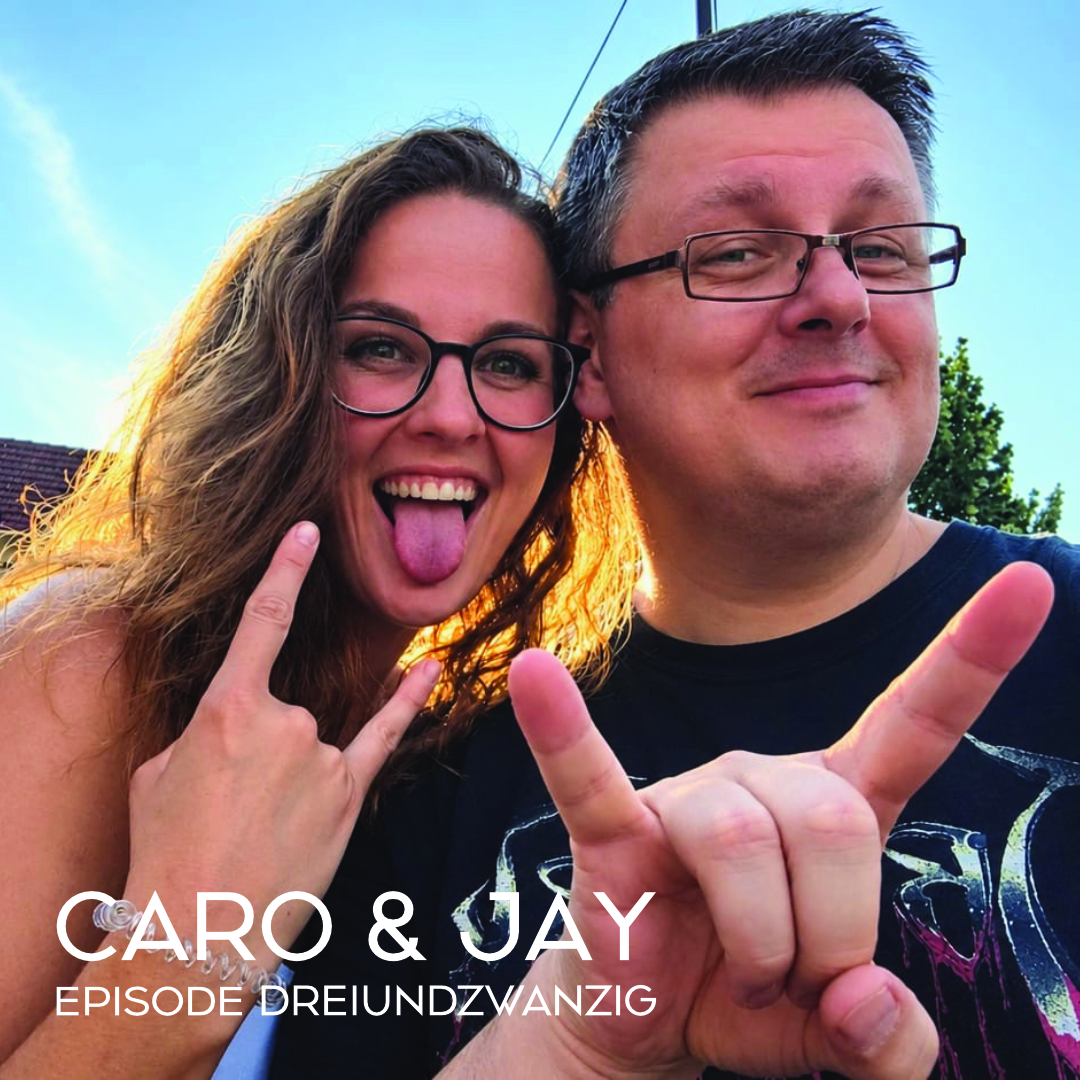 Cover von Episode 23: Caro & Jay